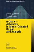 mODa 6, Advances in Model-Oriented Design and Analysis