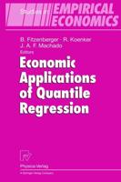 Economic Applications of Quantile Regression
