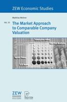 The Market Approach to Comparable Company Valuation