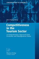 Competitiveness in the Tourism Sector : A Comprehensive Approach from Economic and Management Points
