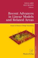 Recent Advances in Linear Models and Related Areas : Essays in Honour of Helge Toutenburg