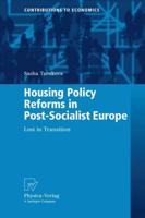 Housing Policy Reforms in Post-Socialist Europe : Lost in Transition