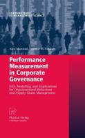 Performance Measurement in Corporate Governance : DEA Modelling and Implications for Organisational Behaviour and Supply Chain Management
