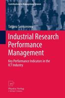 Industrial Research Performance Management : Key Performance Indicators in the ICT Industry