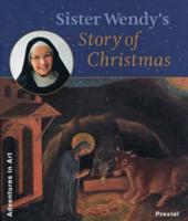 Sister Wendy's Story of Christmas
