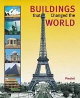 Buildings That Changed the World