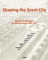 Shaping the Great City