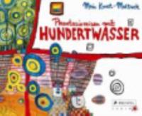 Phantasiereisen Mit Hundertwasser