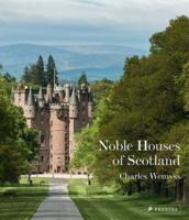 Noble Houses of Scotland 1660-1800