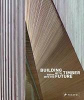 Building With Timber