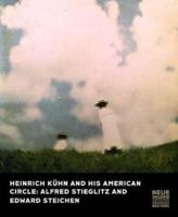 Heinrich Kuehn and His American Circle