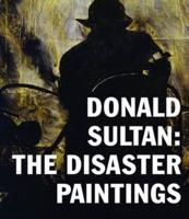 Donald Sultan - The Disaster Paintings