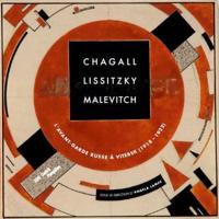 Chagall, Lissitzky, Malevitch