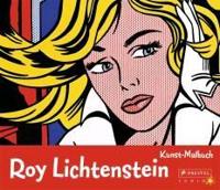 Tauber, S: Kunst-Malbuch: Roy Lichtenstein