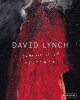 David Lynch - Someone Is in My House