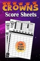 Crowns Score Cards Sheets: Crowns Score Cards   120 Large Score Pads for Scorekeeping   Crowns Score Pads with Size 6 x 9 inches