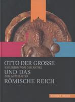 Otto Der Groe Und Das Römische Reich