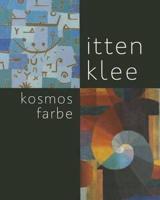 Itten - Klee. Kosmos Farbe