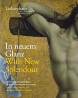 In Neuem Glanz. With New Splendour