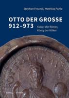 Otto Der Groe 912-973