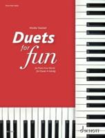 Duets for Fun: Piano - Original Works from the Classical to the Modern Era for Piano 4 Hands