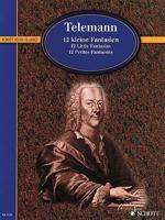 Telemann - 12 Little Fantasias