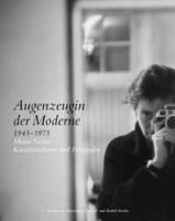 Augenzeugin Der Moderne 1945-1975