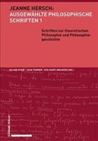 Schriften Zur Theoretischen Philosophie Und Philosophiegeschichte