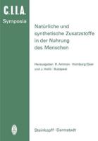 Natürliche Und Synthetische Zusatzstoffe in Der Nahrung Des Menschen