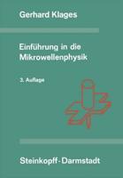 Einführung in Die Mikrowellenphysik