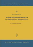 Ischämie Und Regionale Hypothermie Bei Operationen Am Nierenparenchym