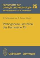 Pathogenese Und Klinik Der Harnsteine XII