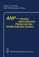 ANP - Atriales natriuretisches Peptid und das kardiovaskulare System
