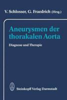 Aneurysmen der thorakalen Aorta