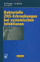 Bakterielle ZNS-Erkrankungen Bei Systemischen Infektionen