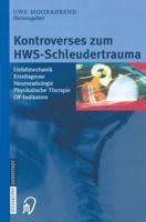 Kontroverses Zum HWS-Schleudertrauma