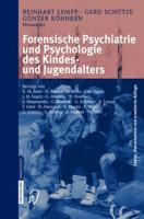 Forensische Psychiatrie Und Psychologie Des Kindes- Und Jugendalters