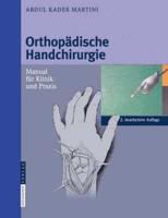Orthopadische Handchirurgie