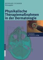 Physikalische Therapiemanahmen in Der Dermatologie