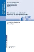 Bioceramics and Alternative Bearings in Joint Arthroplasty