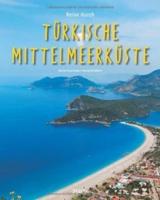 Reise durch... Türkische Mittelmeerküste