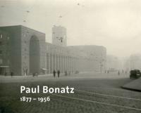 Paul Bonatz 1877 - 1956