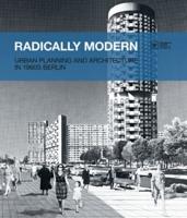 Radically Modern