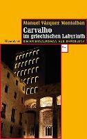 Carvalho im griechischen Labyrinth