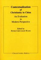 Contextualization of Christianity in China
