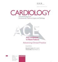 ACE Inhibitors in Heart Failure: Advancing Clinical Practice