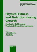 Physical Fitness and Nutrition During Growth