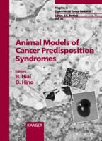 Animal Models of Cancer Predisposition Syndromes