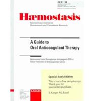 A Guide to Oral Anticoagulant Therapy