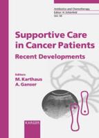 Supportive Care in Cancer Patients